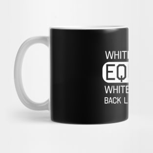 White Silence White Consent Black Lives Matter Mug